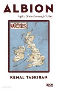 Albion; İngiliz Dilinin Dolamaçlı Yolları