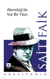 Alemdağ’da Var Bir Yılan