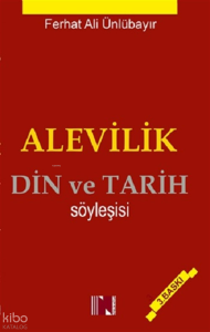 Alevilik - Din ve Tarih Söyleşisi