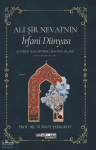 Ali Şir Nevayi'nin İrfan Dünyası