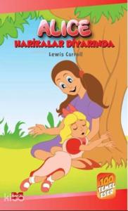 Alice Harikalar Diyarında; 100 Temel Eser