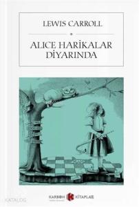 Alice Harikalar Diyarında (Cep Boy)