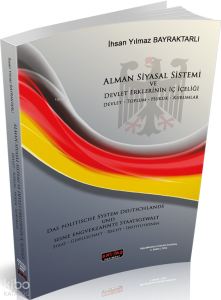 Alman Siyasal Sistemi ve Devlet Erklerinin İç İçeliği