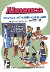 Almanca Okunuş-Söyleniş Kuralları; Telafuz ve En Çok Kullanılan 2000 Sözcük