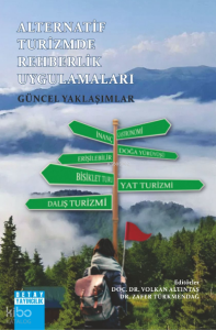 Alternatif Turizmde Rehberlik Uygulamalar Güncel Yaklaşımlar