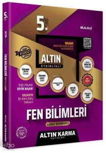 Altın Karma 5.Sınıf Fen Bilimleri Altın Etkinlikli Kazanım Soru Bankası