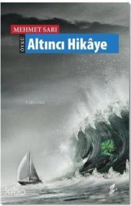 Altıncı Hikaye
