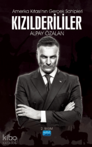 Amerika Kıtası'nın Gerçek Sahipleri Kızılderililer