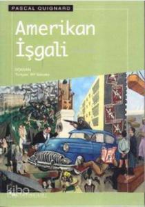 Amerikan İşgali
