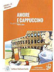 Amore e cappuccino +audio online (A1)