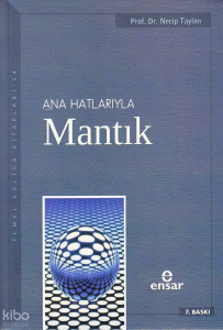 Anahatlarıyla Mantık