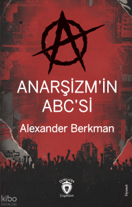 Anarşizm’in Abc’si