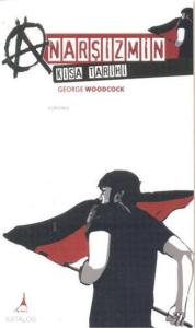 Anarşizmin Kısa Tarihi