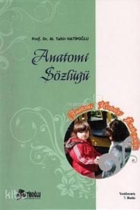 Anatomi Sözlüğü
