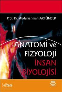 Anatomi ve Fizyoloji; İnsan Biyolojisi