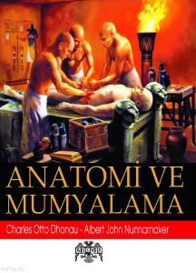 Anatomi ve Mumyalama