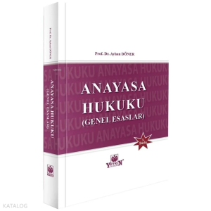 Anayasa Hukuku Genel Esaslar