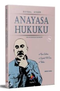 Anayasa Hukuku Konu Anlatımı ve Çözümlü Soru Bankası