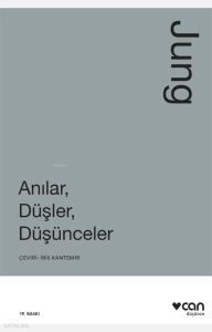 Anılar, Düşler, Düşünceler
