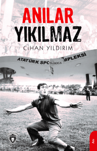 Anılar Yıkılmaz