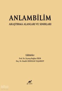 Anlambilim Araştırma Alanları ve Sınırları