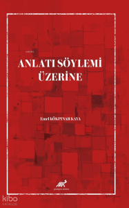 Anlatı Söylemi Üzerine