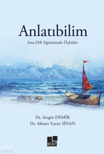 Anlatıbilim - Ana Dili Eğitiminde Öyküler