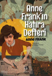 Anne Frank’ın Hatıra Defteri