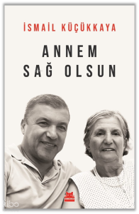 Annem Sağolsun