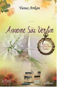 Anneme Söz Verdim