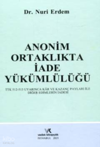 Anonim Ortaklıkta İade Yükümlülüğü