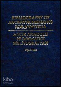 Antik Anadolu Nümismatiği Bibliyografyası