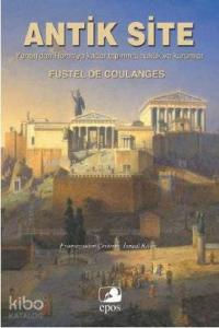 Antik Site; Yunan'dan Roma'ya Kadar Tapınma, Hukuk ve Kurumlar