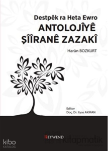 Antolojiyê Şîîranê Zazakî