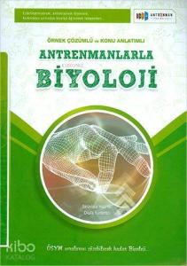 Antrenman Yayınları Antrenmanlarla Biyoloji Çözümlü ve Konu Anlatımlı Antrenman