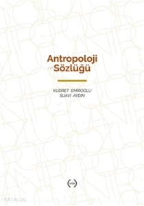 Antropoloji Sözlüğü (Ciltli)