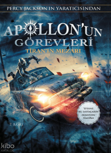 Apollonun Görevleri Tiran'ın Mezarı (Ciltli)
