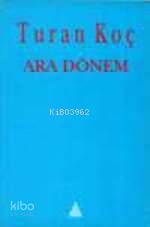 Ara Dönem