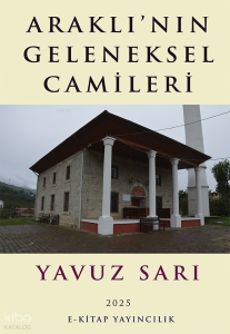 Araklı’nın Geleneksel Camileri