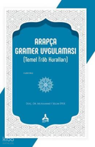 Arapça Gramer Uygulaması (Temel İ’râb Kuralları)