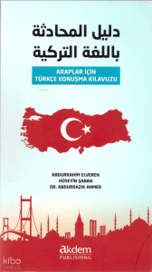 Araplar İçin Türkçe Konuşma Kılavuzu