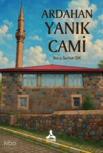 Ardahan Yanık Cami