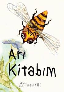 Arı Kitabım; (Mevsimler ve Doğa)