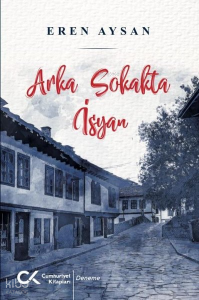 Arka Sokakta İsyan