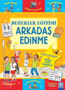 Arkadaş Edinme - Değerler Eğitimi