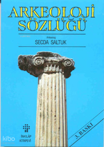 Arkeoloji Sözlüğü
