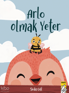 Arlo Olmak Yeter