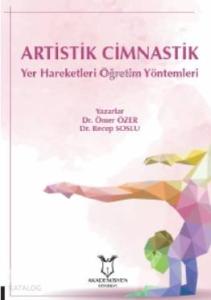 Artistik Cimnastik Yer Hareketleri Öğretim Yöntemleri