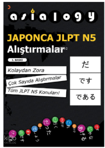 Asialogy Japonca JLPT N5 Alıştırmalar