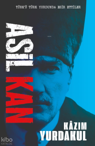 Asil Kan